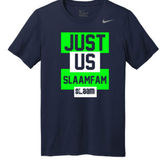 Nike Team rLegend Tee: Just Us Slaam Fam- Slaam Basketball